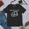 Will hack for food - Unisex t-shirt