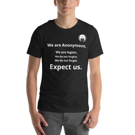 Anonymous Quote - Unisex t-shirt