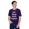 Eat, Sleep, Hack, Repeat - Unisex t-shirt