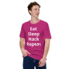 Eat, Sleep, Hack, Repeat - Unisex t-shirt