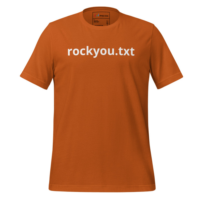 rockyou.txt - Unisex t-shirt