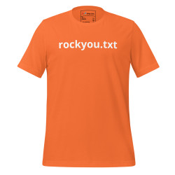 rockyou.txt - Unisex t-shirt