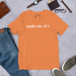 sudo rm -rf / - Unisex t-shirt